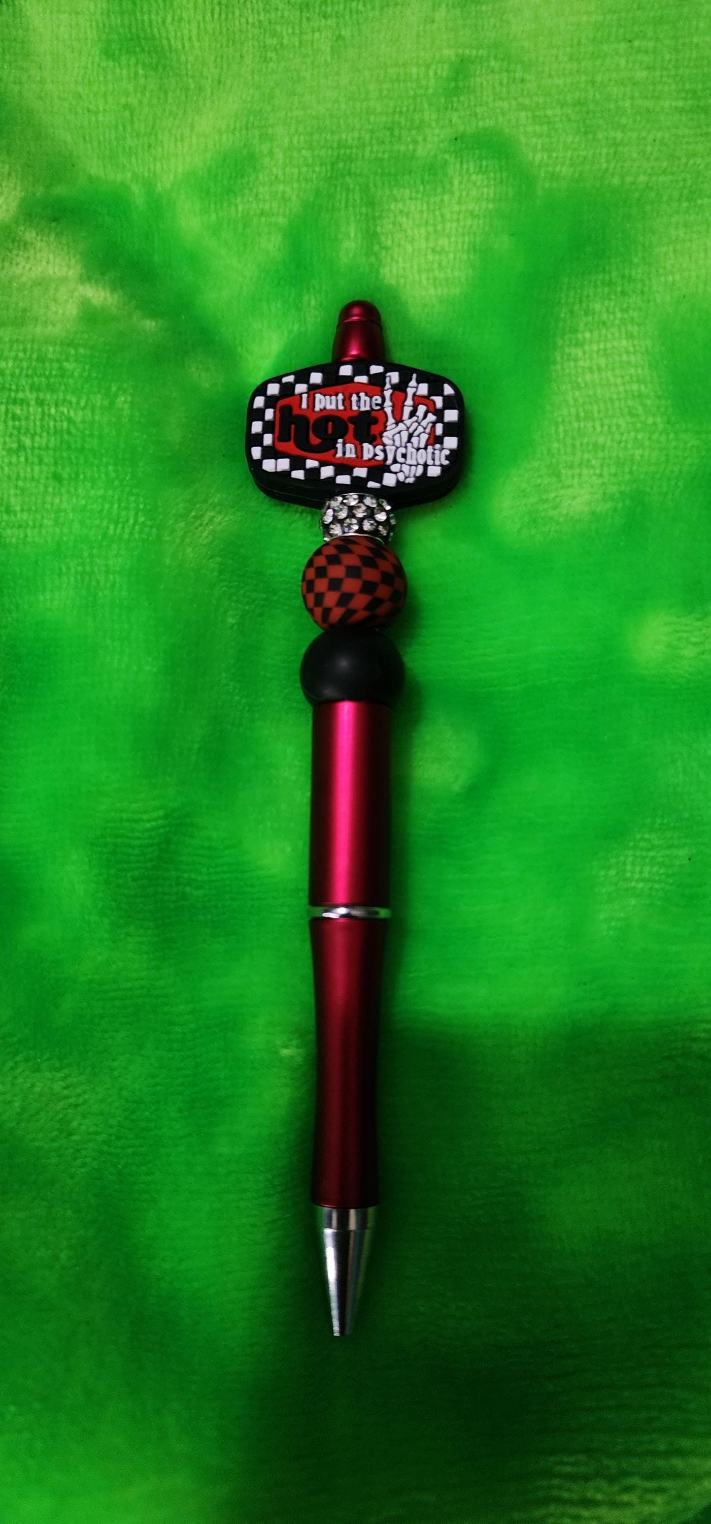 I Put the Hot in Psychotic Beaded Pen – Handmade Funny & Sassy Office Accessory, Chaotic Energy Gift, Desk Decor for Writers