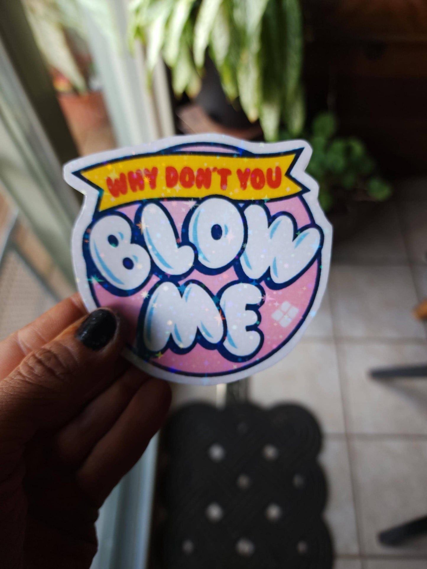 Why Dont You Blow Me – Blow Pop-Inspired Sassy Vinyl Sticker for Sweethearts with Attitude