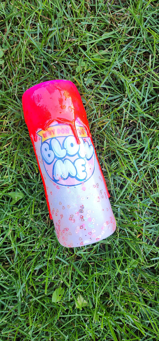 Why Don’t You Blow Me Bubble Gum Wrapper Tumbler | Hot Pink Glitter Drip Epoxy Cup | Funny Adult Humor Tumbler with Straw | Custom Handmade Gift