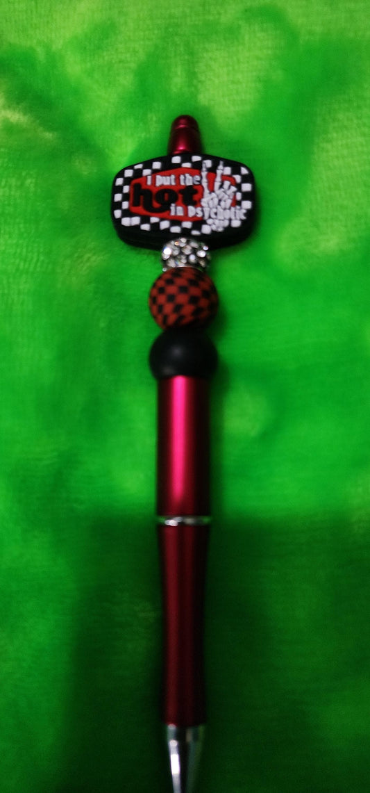 I Put the Hot in Psychotic Beaded Pen – Handmade Funny & Sassy Office Accessory, Chaotic Energy Gift, Desk Decor for Writers
