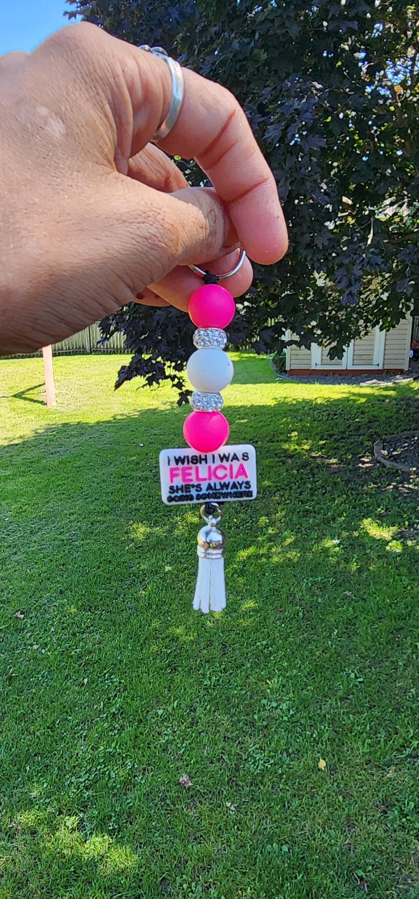 Funny Beaded Keychain: Sassy Handmade Bag Charm - I Wish I Was Felicia