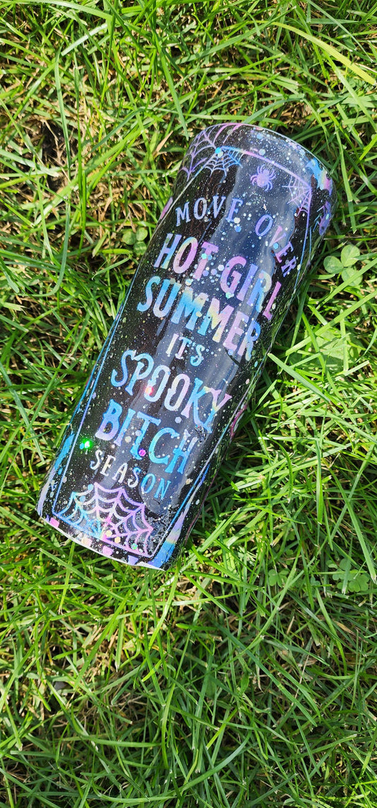 Move Over Hot Girl Summer It's Spooky Bitch Season: Spooky Halloween Epoxy Cup