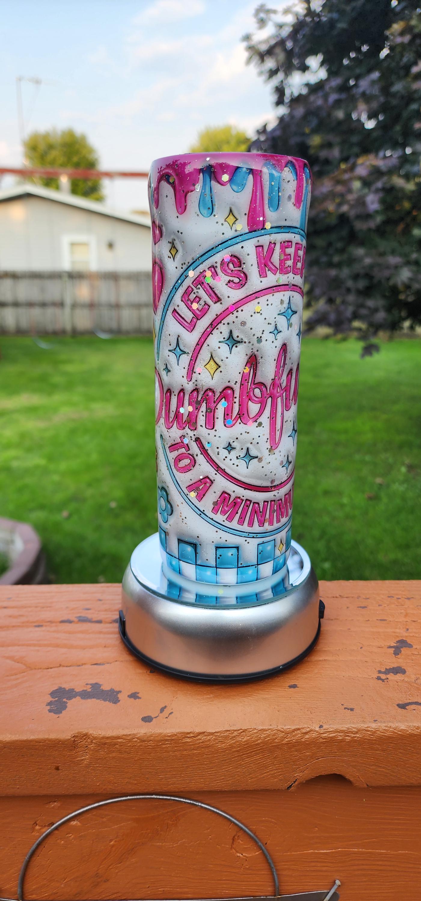 Funny Sarcastic Epoxy Tumbler: 20oz Stainless Steel Drinkware Gift