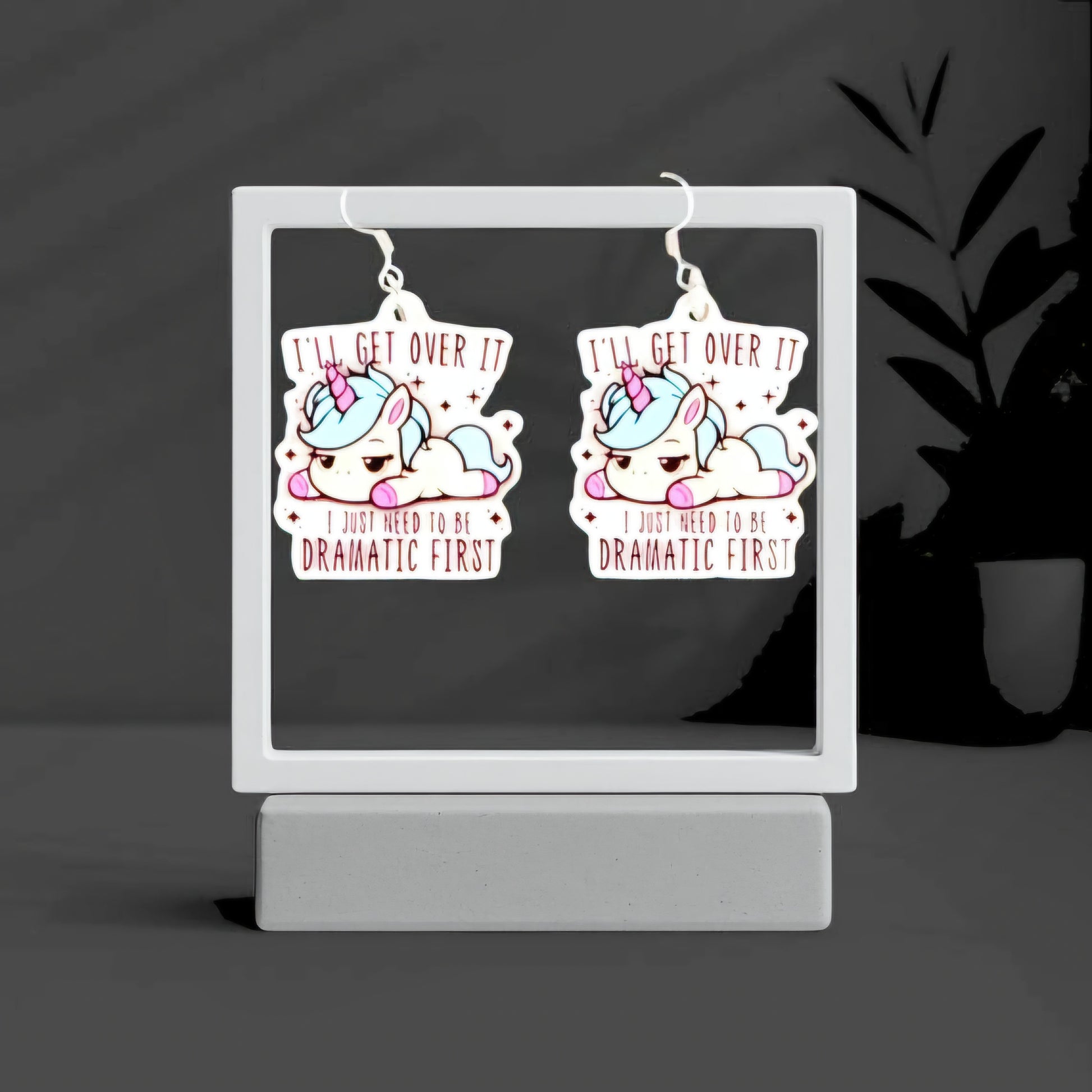 Dramatic Unicorn Earrings – “I’ll Get Over It… I Just Need to Be Dramatic First” - Hempin' Mayhem