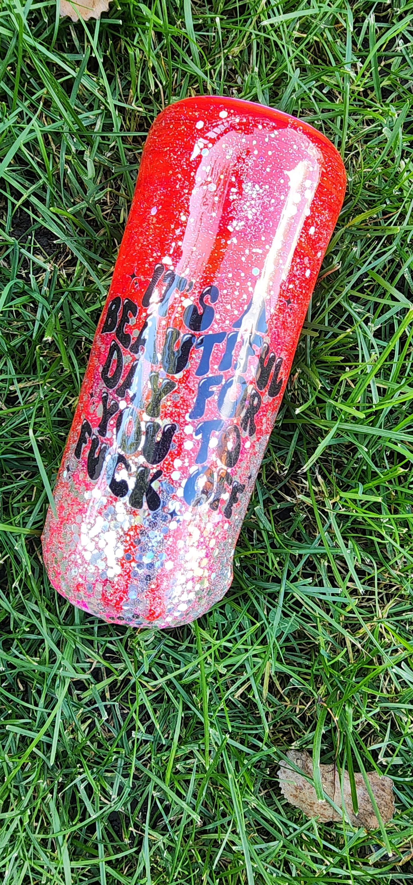 💖 It's a Beautiful Day for You to Go Fuck Off | Slash Their Damn Tires | 20oz Pink Epoxy Tumbler | Handmade Glitter Cup