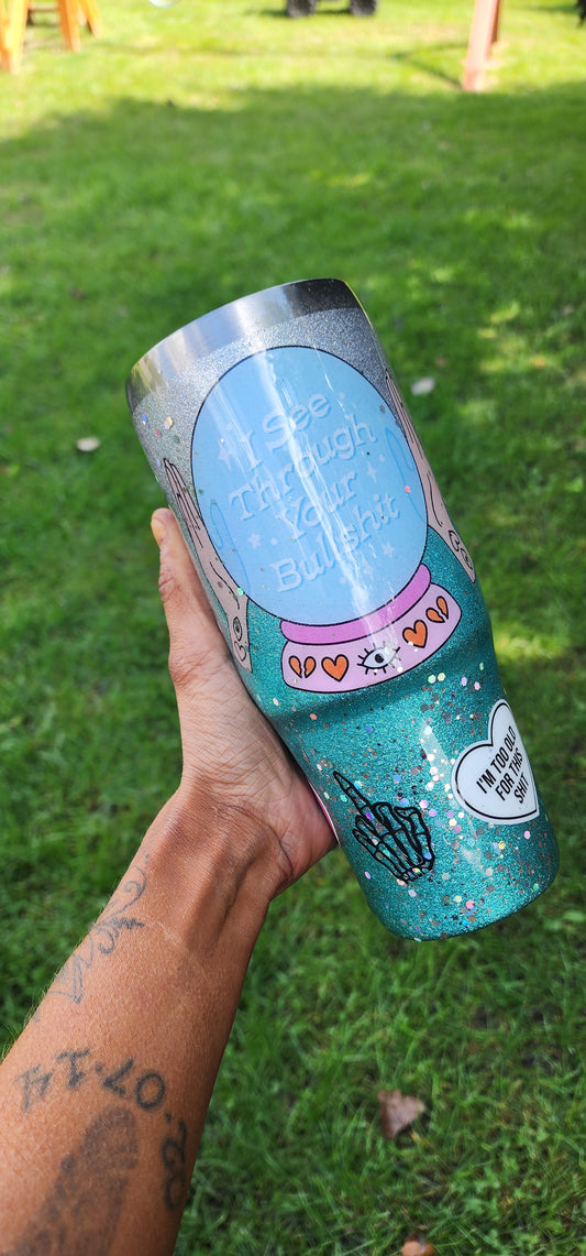 ✨ I See Through Your Bullshit Crystal Ball | 30oz Blue & Silver Glitter Epoxy Tumbler | Mystical Sarcasm Cup