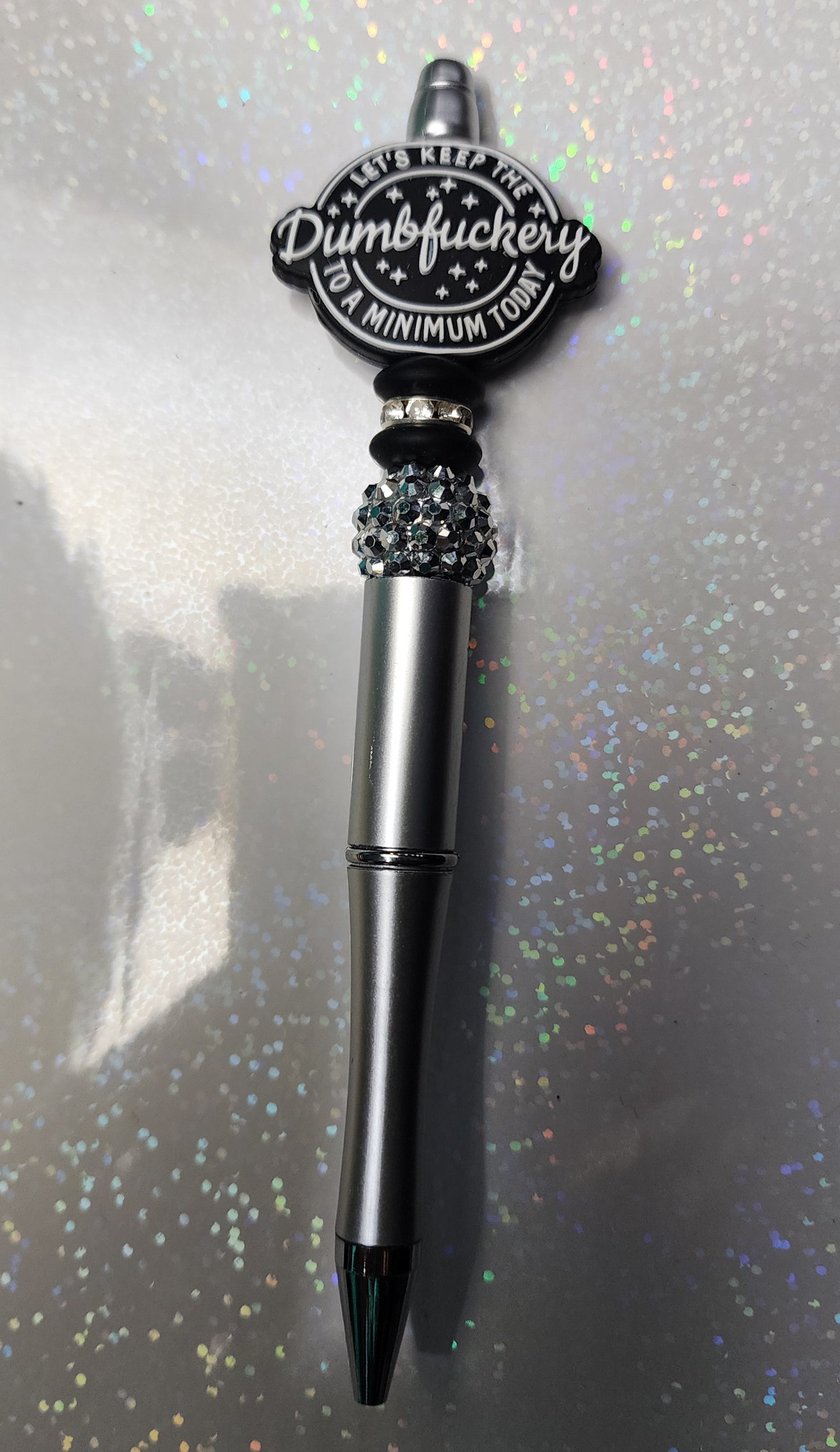 Beaded Pen Funny Office Gift Let's Keep the Dumb F*ckery to a Minimum Unique Handmade Writing Instrument, Small Gift Idea