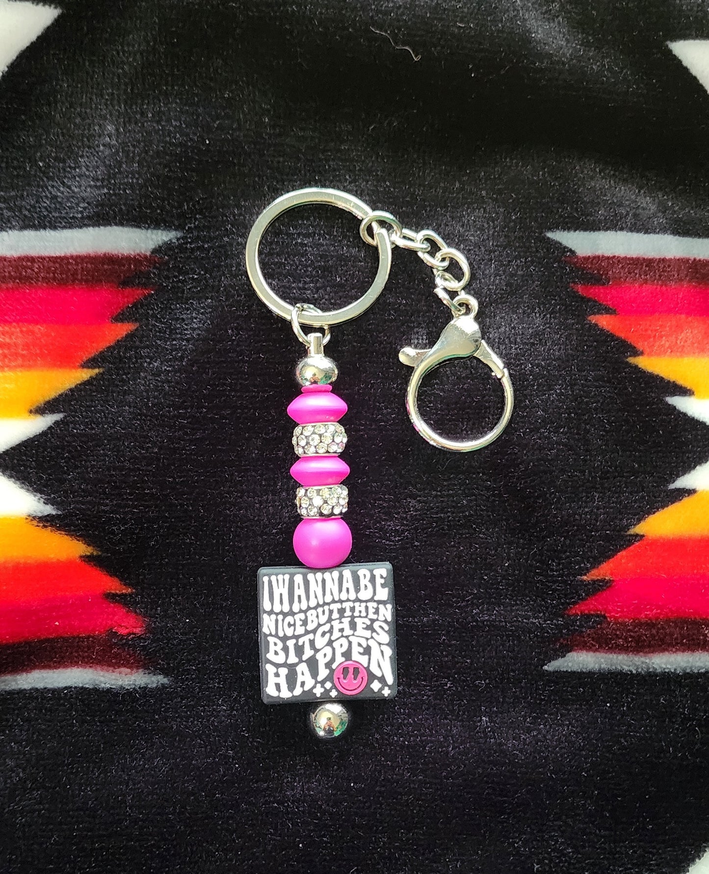 Handmade Beaded Keychain: I Wanna Be Nice But...