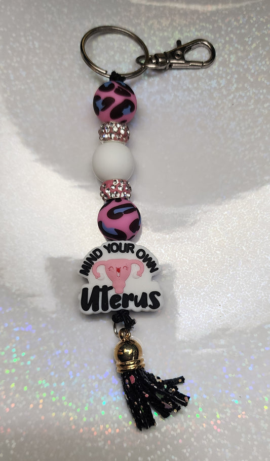 Mind Your Own Uterus Beaded Keychain – Feminist Keyring, Sassy Bag Charm, Handmade Statement Gift
