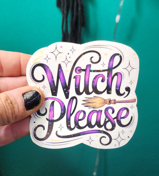 Purple Witch Please Sticker | Cute Witch Broomstick Decal | Spooky Halloween Sticker | Laptop, Water Bottle, Journal | Witchy Aesthetic