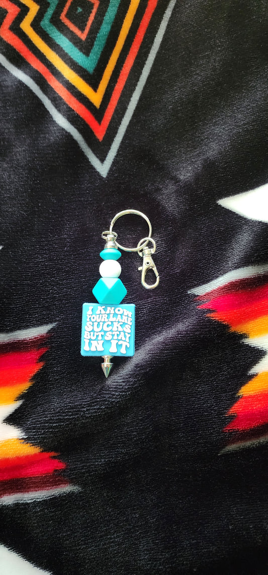 Handmade 'I Know Your Lane Sucks' Keychain