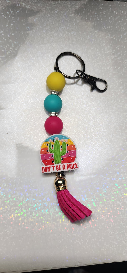 Beaded Keychain: Sassy Cactus Tassel Keyring, "Don't Be A Prick"