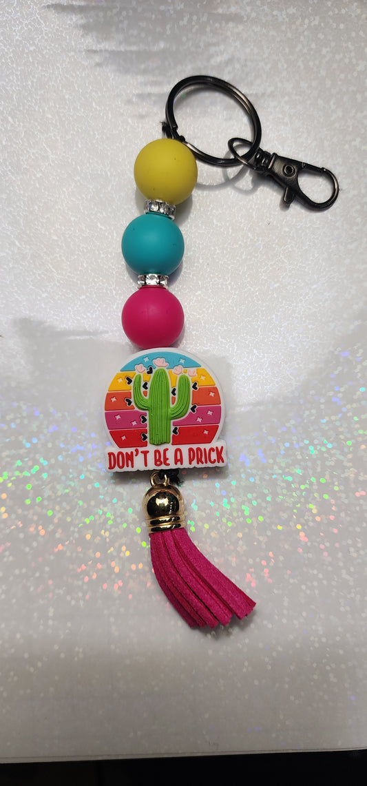 Beaded Keychain: Sassy Cactus Tassel Keyring, "Don't Be A Prick"