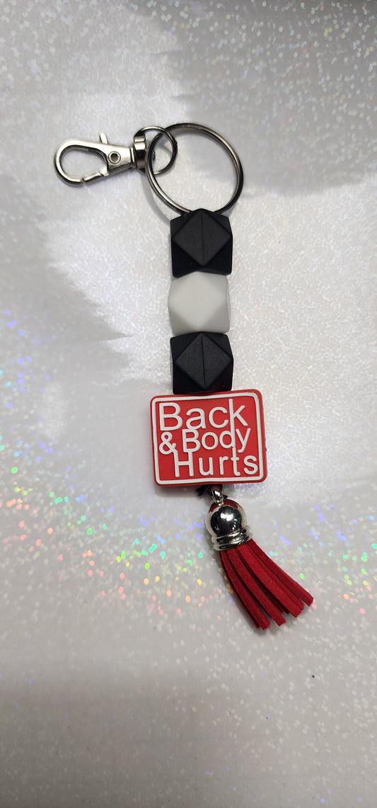 Back and Body Hurts Beaded Keychain | Funny Sarcastic Keyring | Sassy Bag Charm | Humorous Gift for Friends