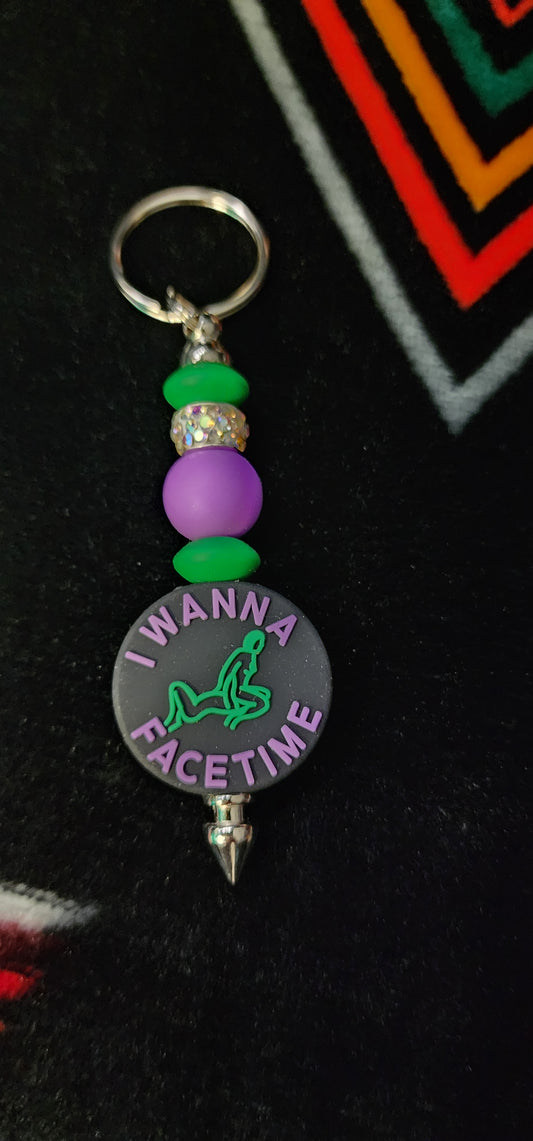 Handmade 'I Wanna Facetime' Keychain